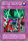 Blind Destruction