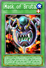 Mask of Brutality