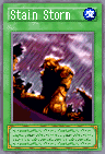 Stain Storm
